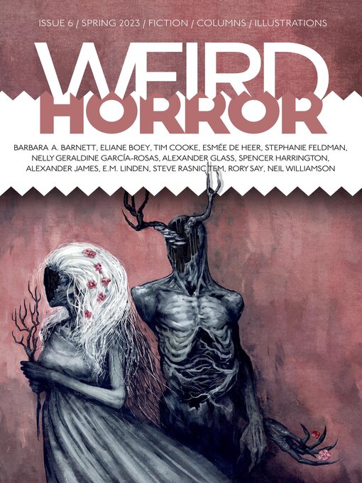 Title details for Weird Horror #6 by Michael Kelly - Available